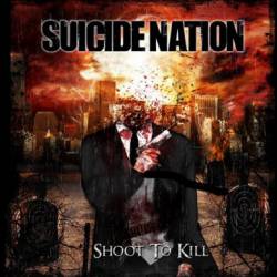Suicide Nation : Shoot to Kill